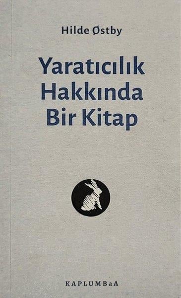 Hilde OstbyEleştiri & Kuram & İnceleme KitaplarıYaratıcılık Hakkında Bir Kitap