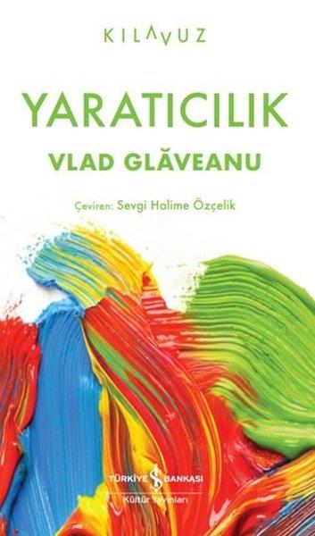 Vlad GlaveanuSoziologie Yaratıcılık - Kılavuz