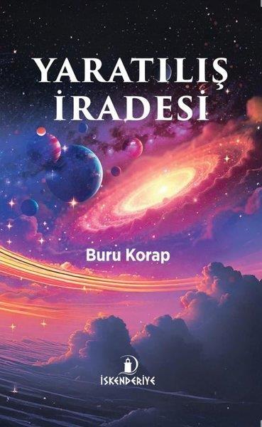 Buru KorapKişisel Gelişim KitaplarıYaratılış İradesi