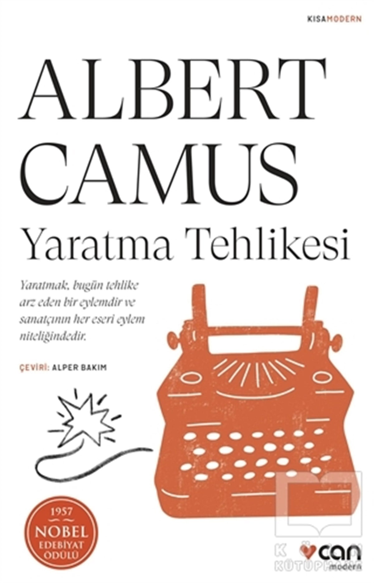 Albert CamusEssay BücherYaratma Tehlikesi