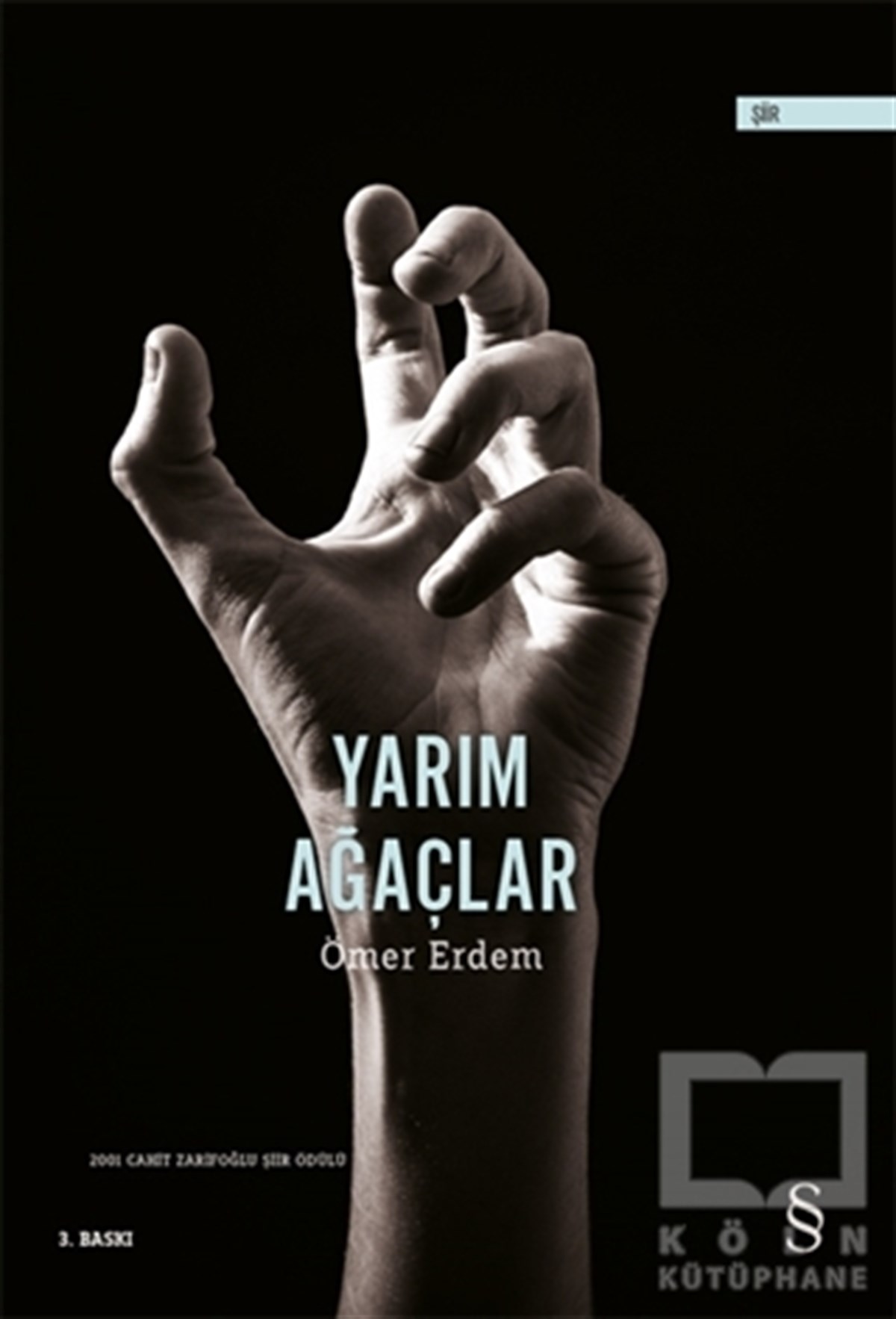 Ömer ErdemŞiirYarım Ağaçlar