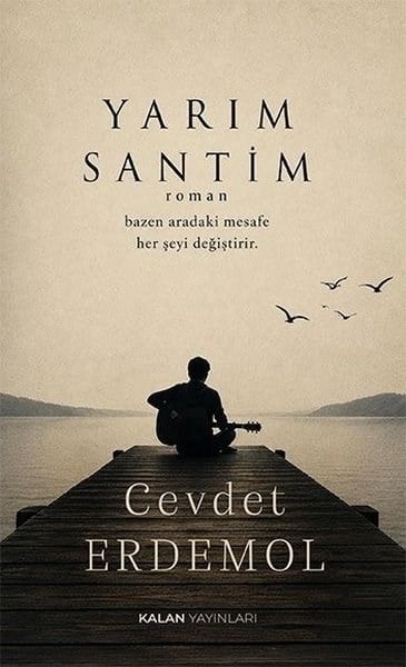 Cevdet ErdemolTürk RomaniYarım Santim