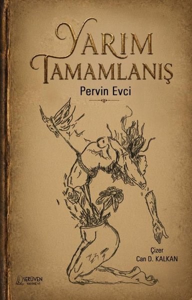 Pervin EvciTürk RomaniYarım Tamamlanış