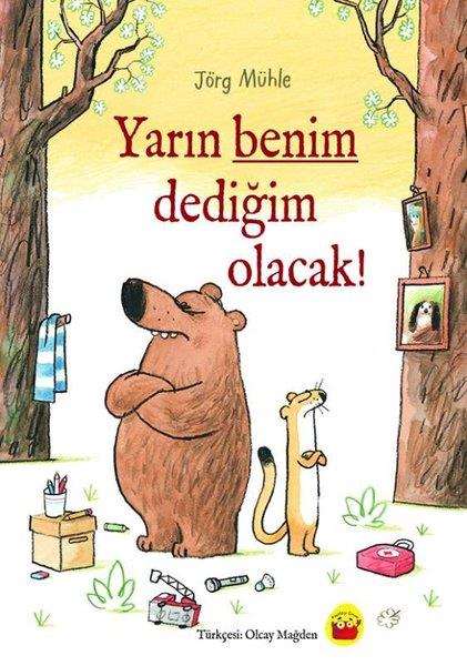 Jörg MühleEgitim Etkinlik KitaplariYarın Benim Dediğim Olacak!