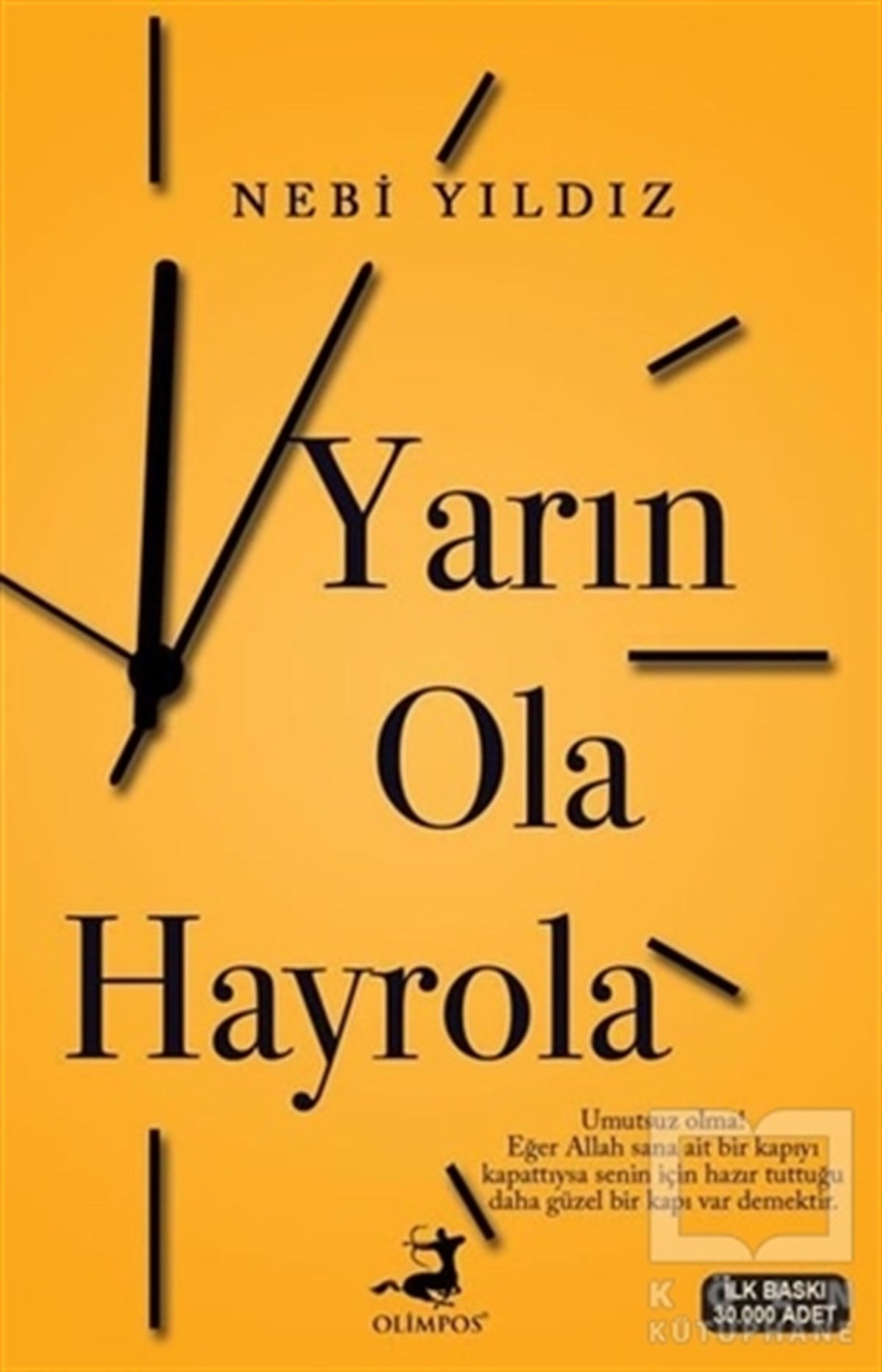 Nebi YıldızDenemeYarın Ola Hayrola