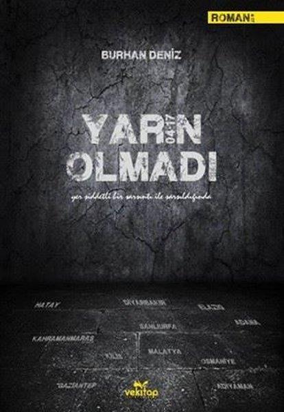 Burhan DenizTürk RomaniYarın Olmadı