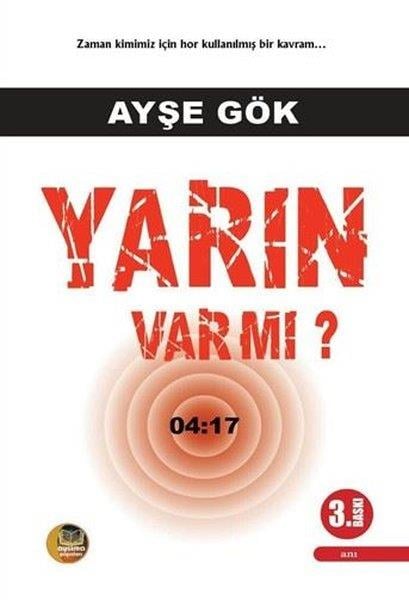 Ayşe GökAnı & Mektup & Günlük KitaplarıYarın Var Mı? 04:17
