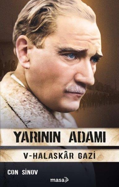 Con SinovHistorische Biographie und AutobiographieYarının Adamı 5 - Halaskar Gazi