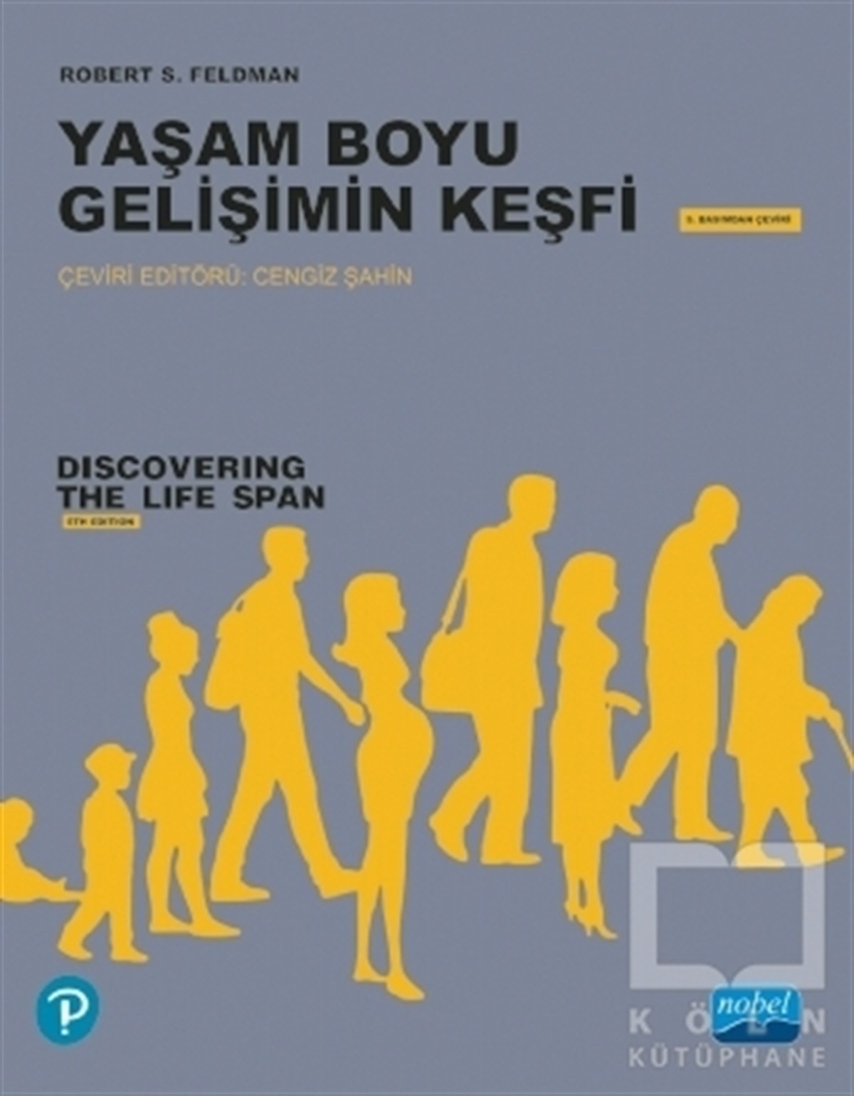 Robert S. FeldmanAndereYaşam Boyu Gelişimin Keşfi