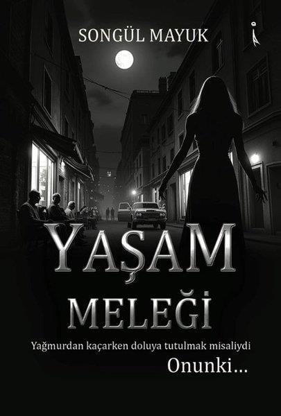 Songül MayukTürk RomaniYaşam Meleği