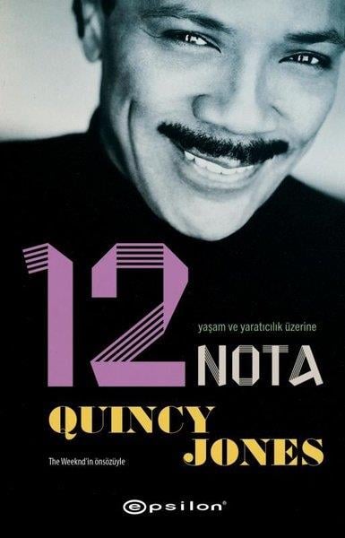Quincy JonesTarihi Biyografi ve Otobiyografi KitaplarıYaşam ve Yaratıcılık Üzerine 12 Nota