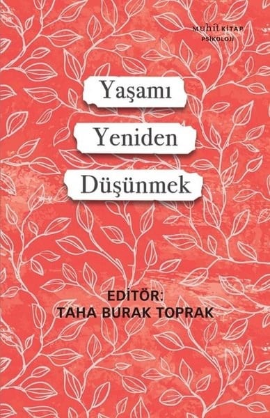 KolektifPsikoloji KitaplarıYaşamı Yeniden Düşünmek