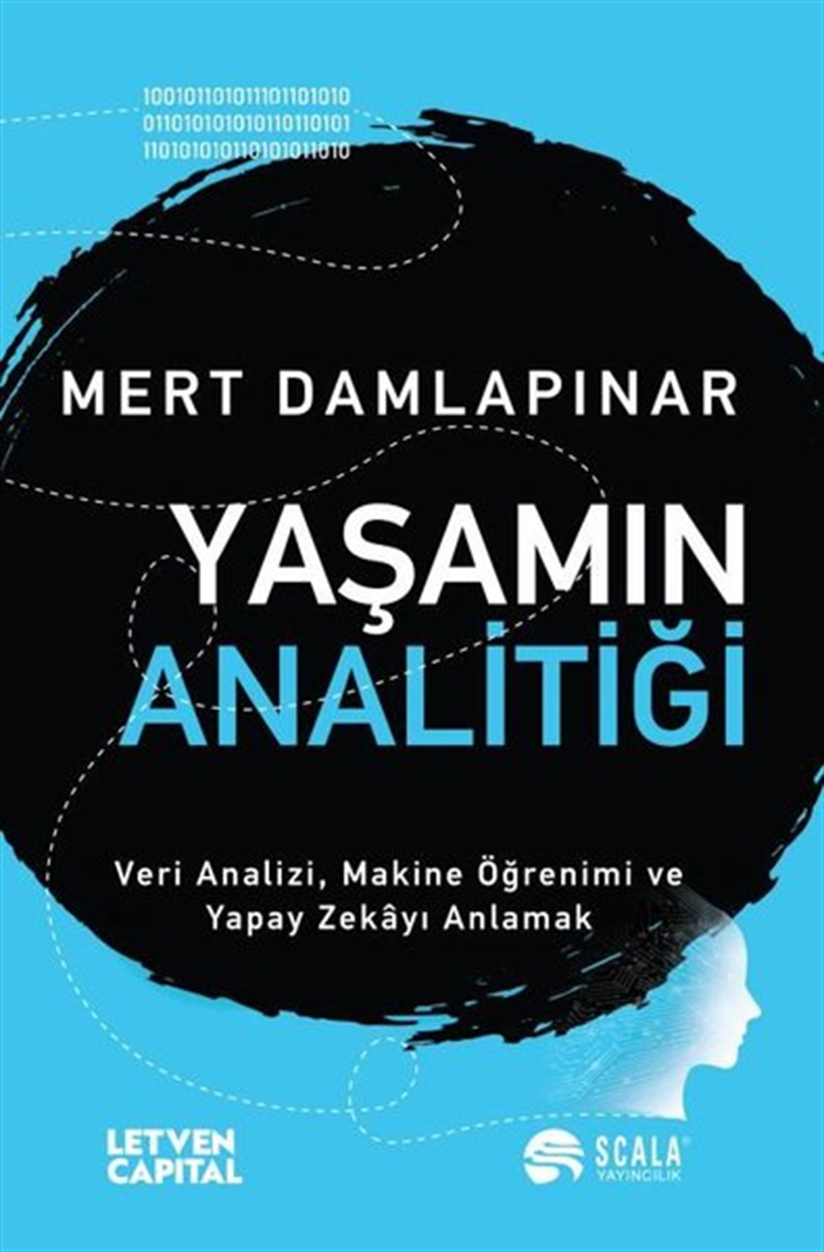 Mert DamlapınarPopüler Bilim KitaplarıYaşamın Analitiği