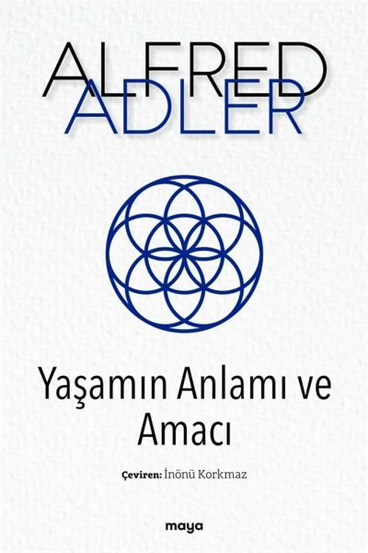 Alfred AdlerPsikoloji KitaplarıYaşamın Anlamı ve Amacı