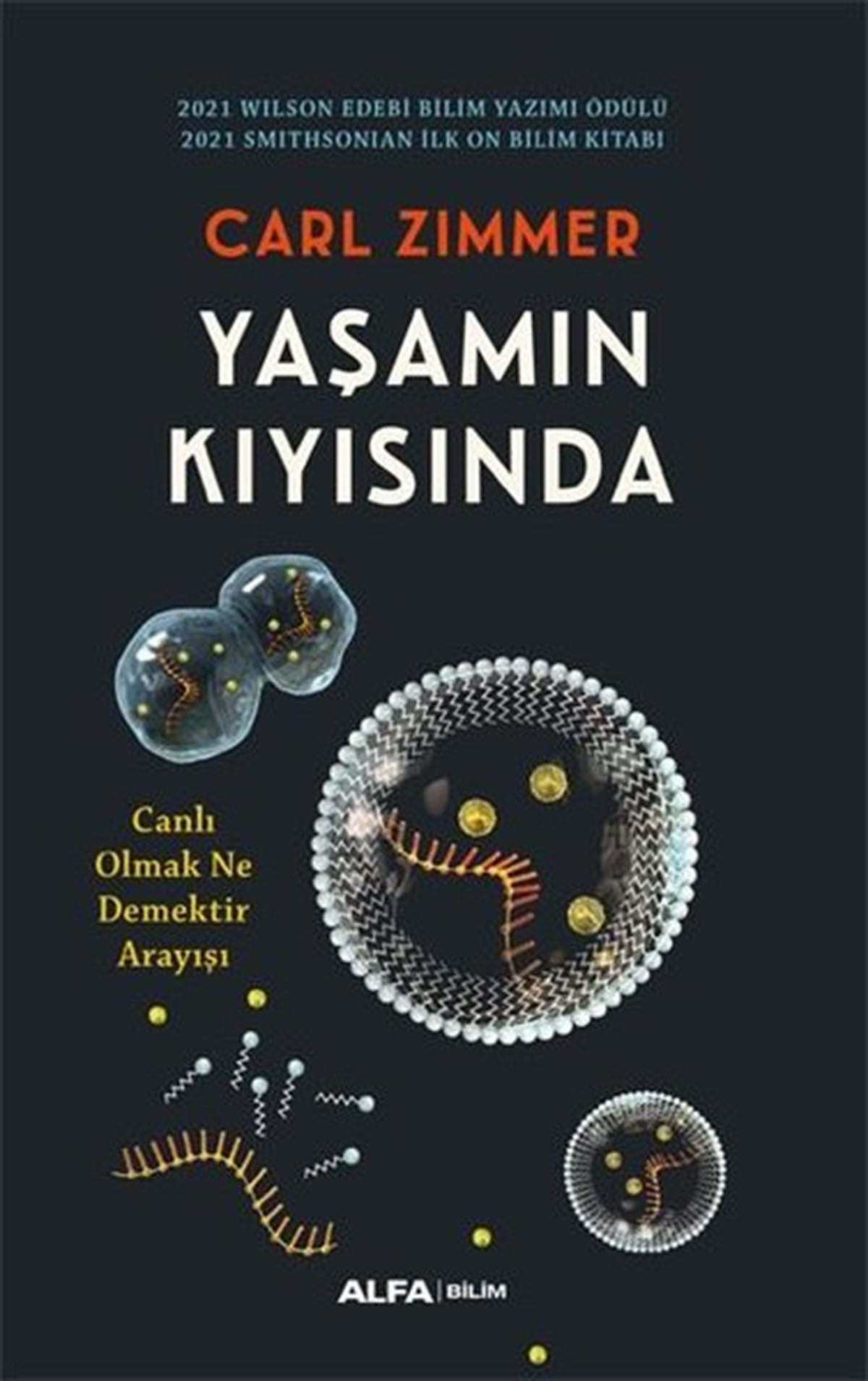Carl ZimmerWissenschaftsgeschichteYaşamın Kıyısında