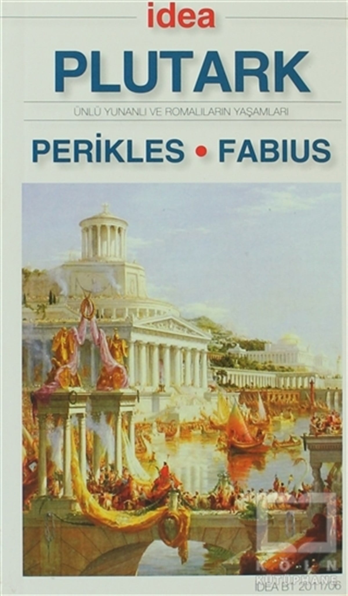 PlutarkDiğerYaşamlar Perikles - Fabius