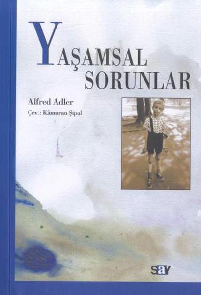Alfred AdlerPsikoloji KitaplarıYaşamsal Sorunlar