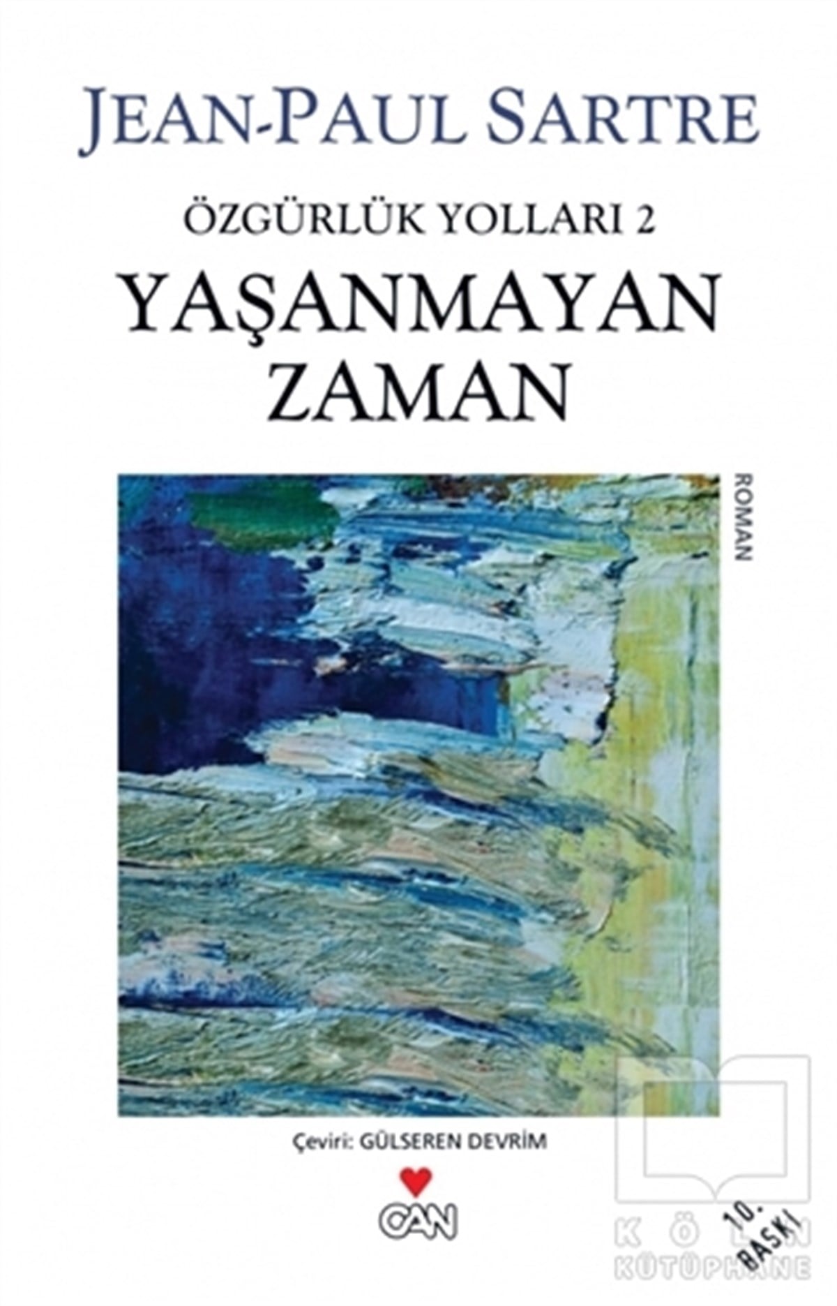 Jean Paul SartreTürkçe RomanlarYaşanmayan Zaman