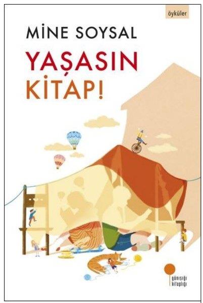 Mine SoysalÇocuk Gençlik RomanlarıYaşasın Kitap!