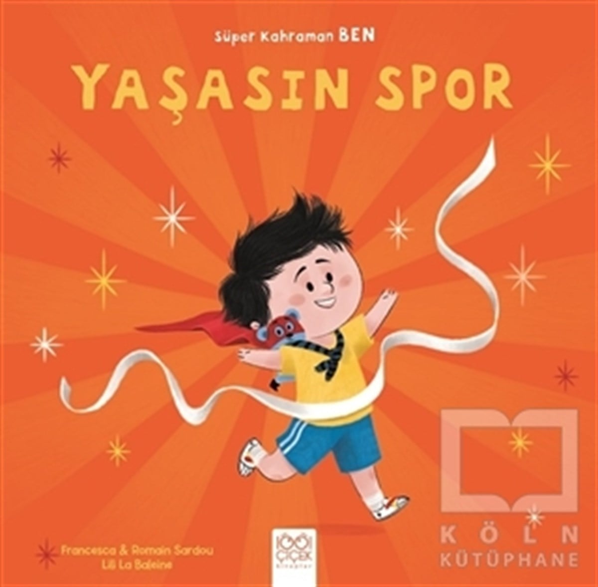 Yaşasın Spor - Süper Kahraman Ben