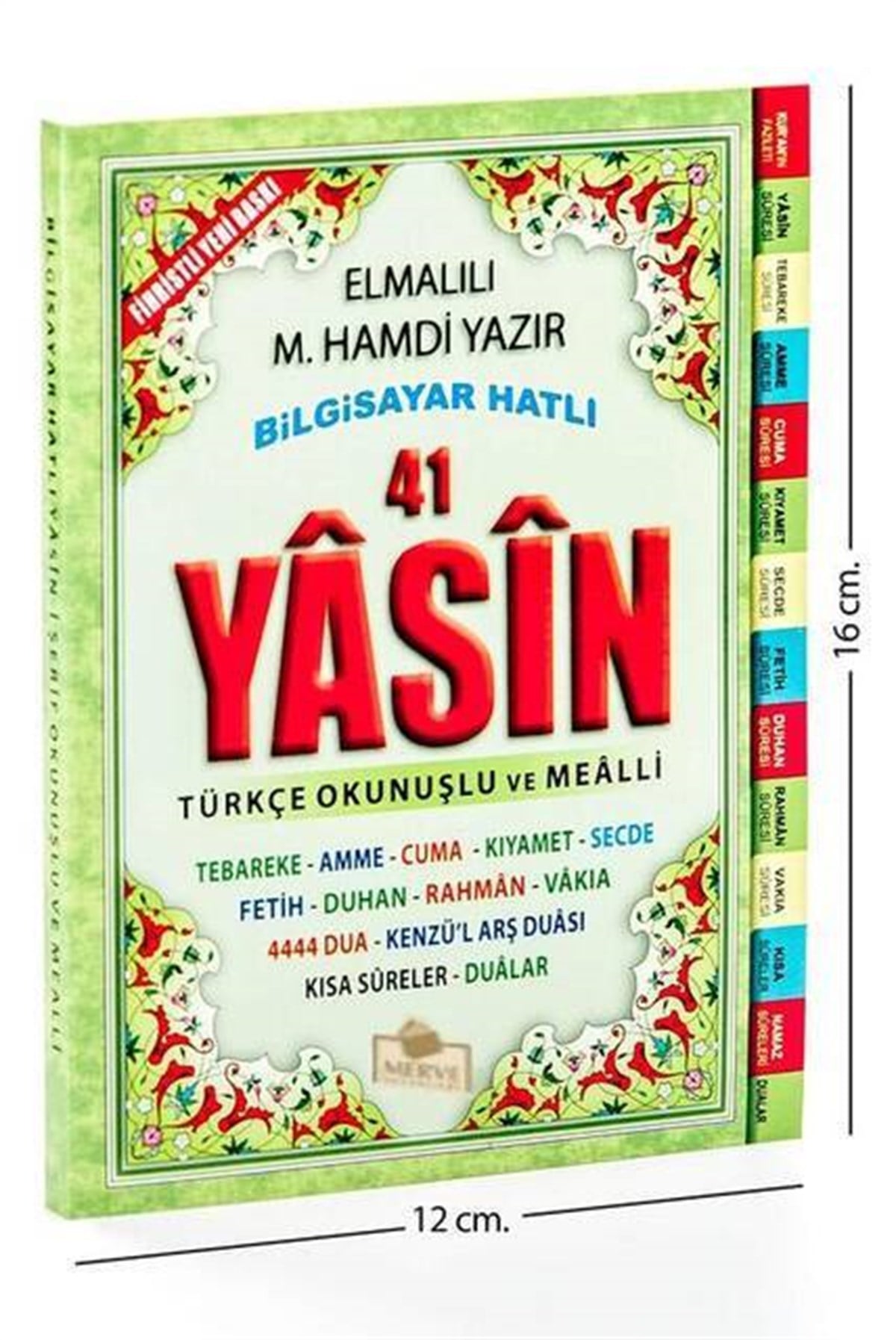 Yasin Kitabı - Çanta Boy - 208 Sayfa - Merve Yayınevi - Mevlid Hediyeliği