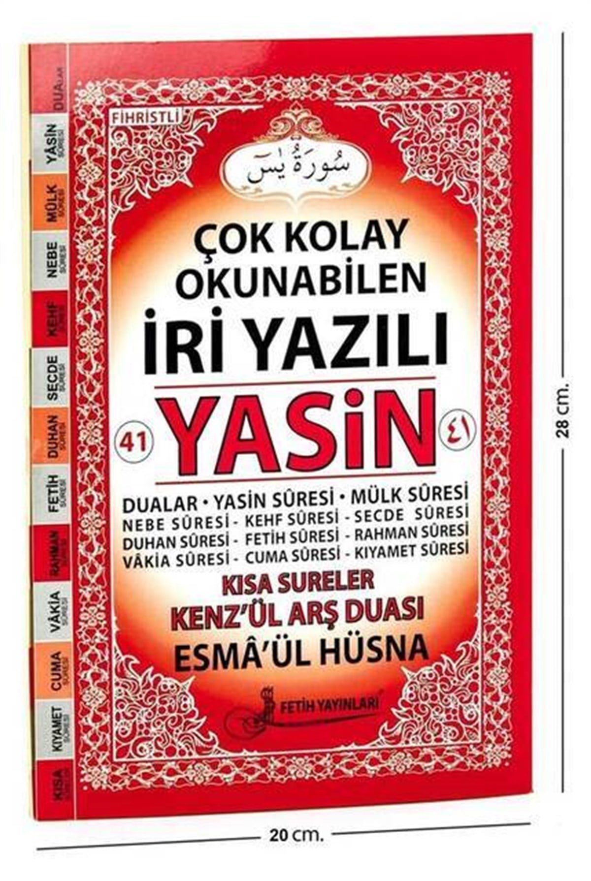 Yasin Kitabı - Rahle Boy - 128 Sayfa - İri Yazılı - Sade Arapça - Fetih Yayınları - Mevlid Hediyeliği
