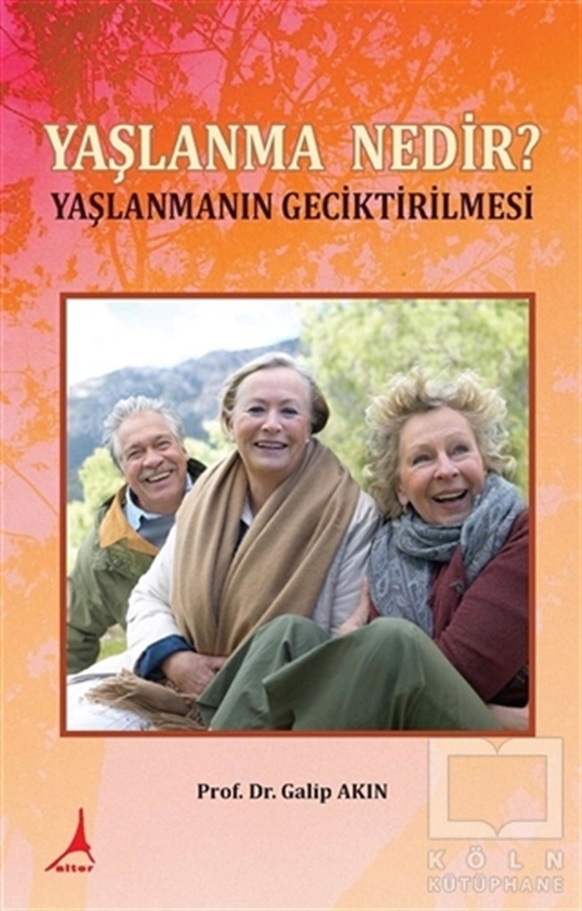 Yaşlanma Nedir?