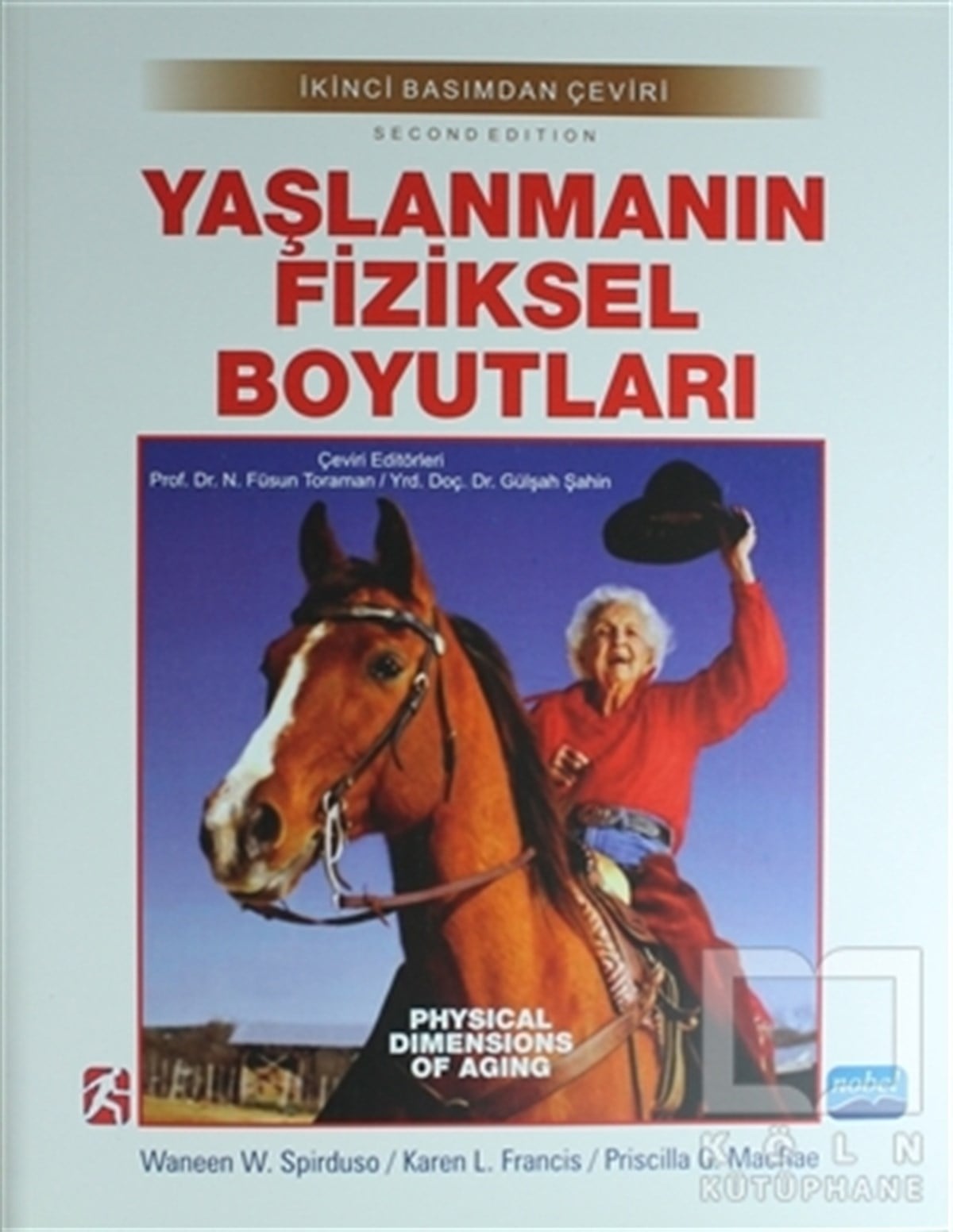 Yaşlanmanın Fiziksel Boyutları
