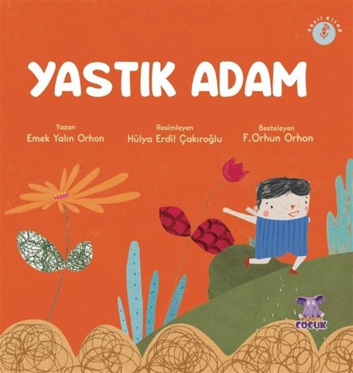 Emek Yalın OrhonEgitim Etkinlik KitaplariYastık Adam