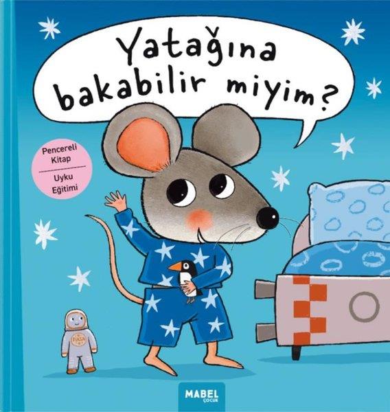 Guido Van GenechtenEgitim Etkinlik KitaplariYatağına Bakabilir miyim? Pencereli Kitap - Uyku Eğitimi