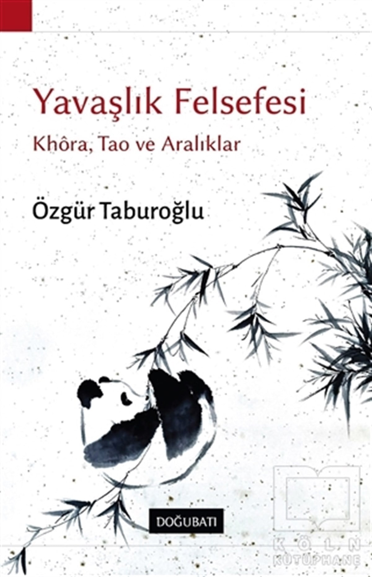 Özgür TaburoğluDiğerYavaşlık Felsefesi