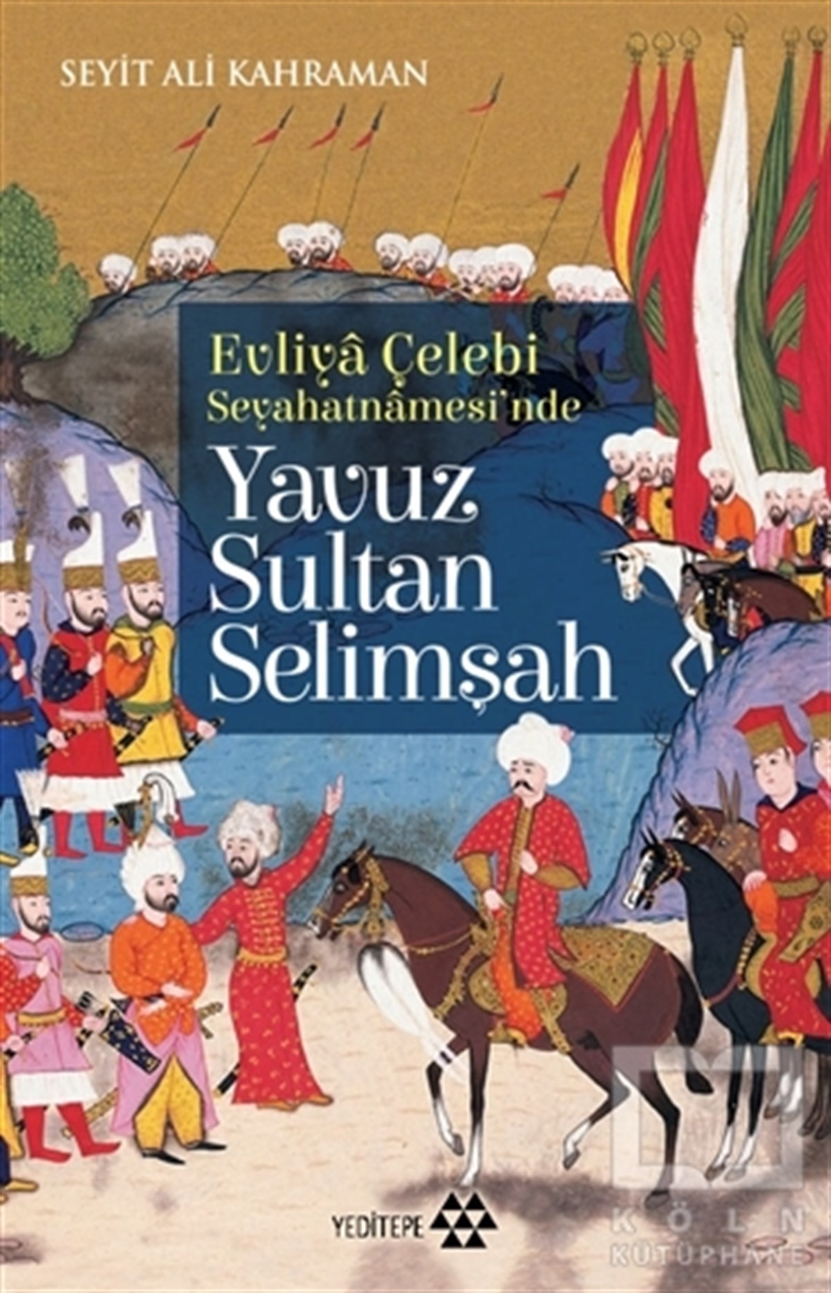 Yavuz Sultan Selimşah
