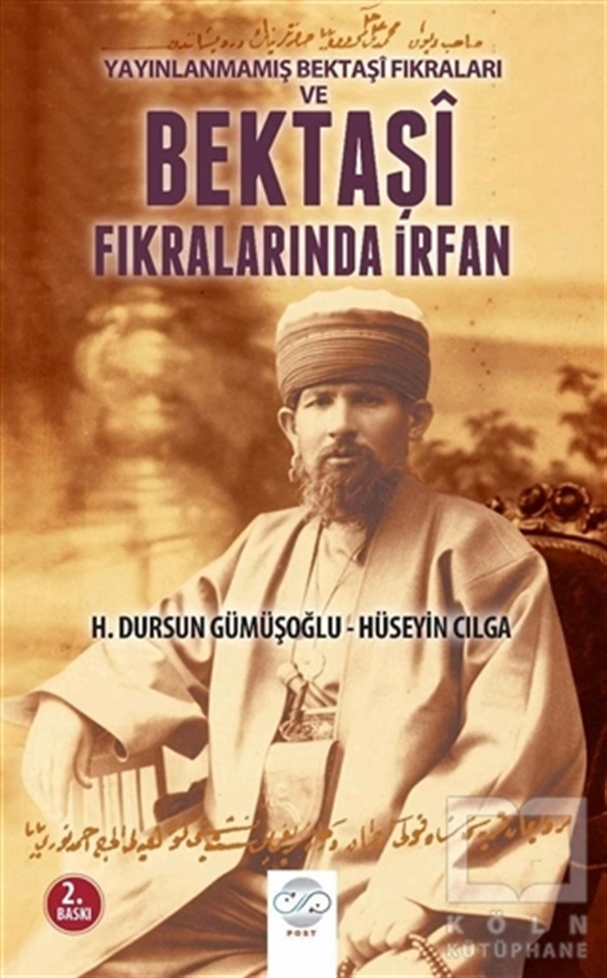 Dursun GümüşoğluDivan Edebiyatı - Halk EdebiyatıYayınlanmamış Bektaşi Fıkraları ve Bektaşi Fıkralarında İrfan