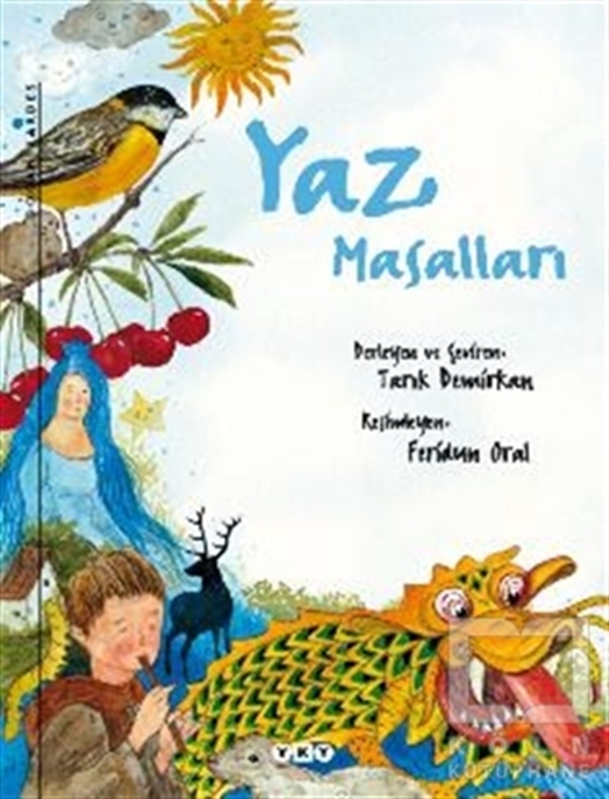 Tarık DemirkanÇocuk Masal KitaplarıYaz Masalları