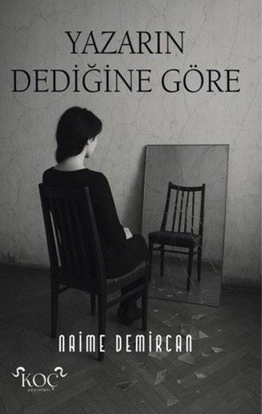 Naime DemircanTürk ŞiiriYazarın Dediğine Göre