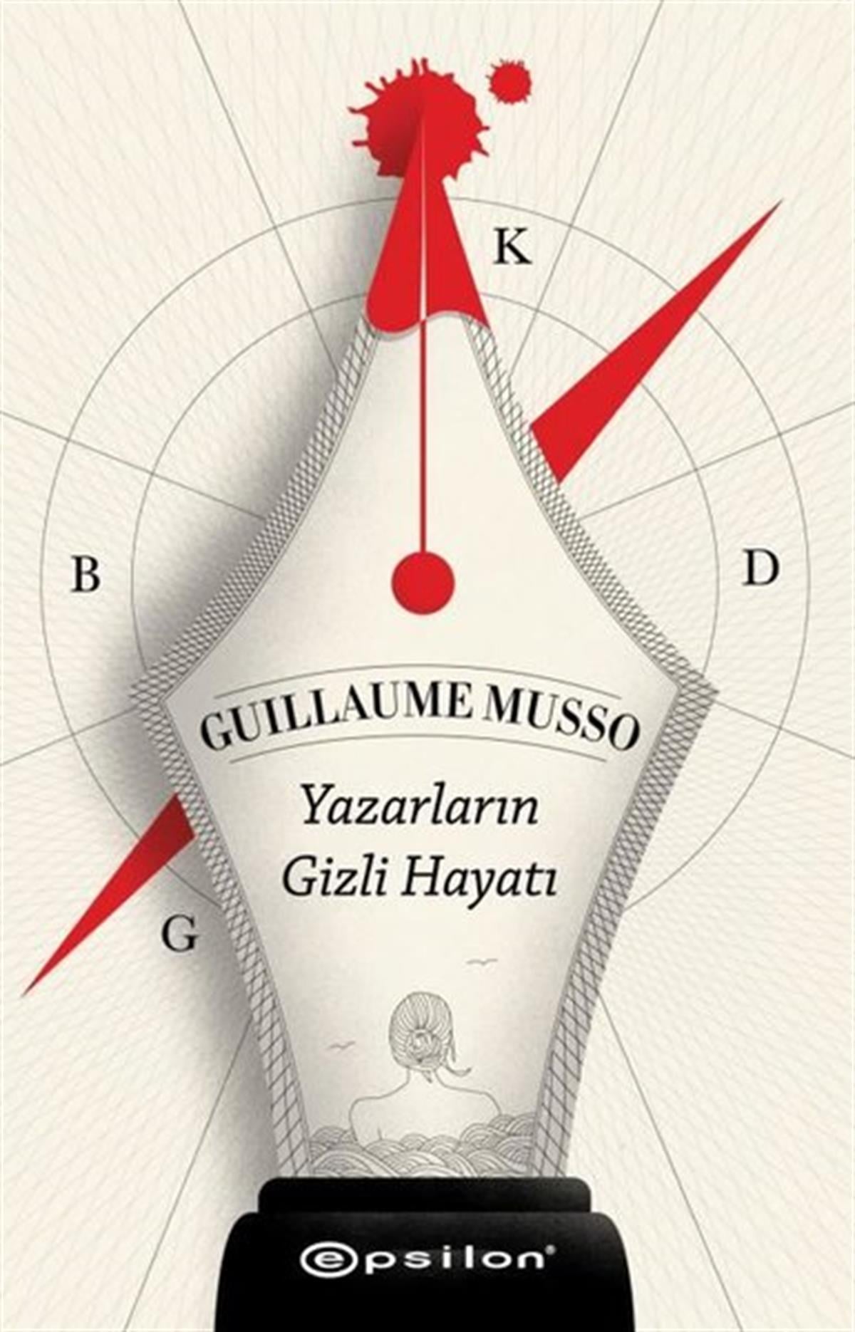 Guillaume MussoDünya RomanYazarların Gizli Hayatı