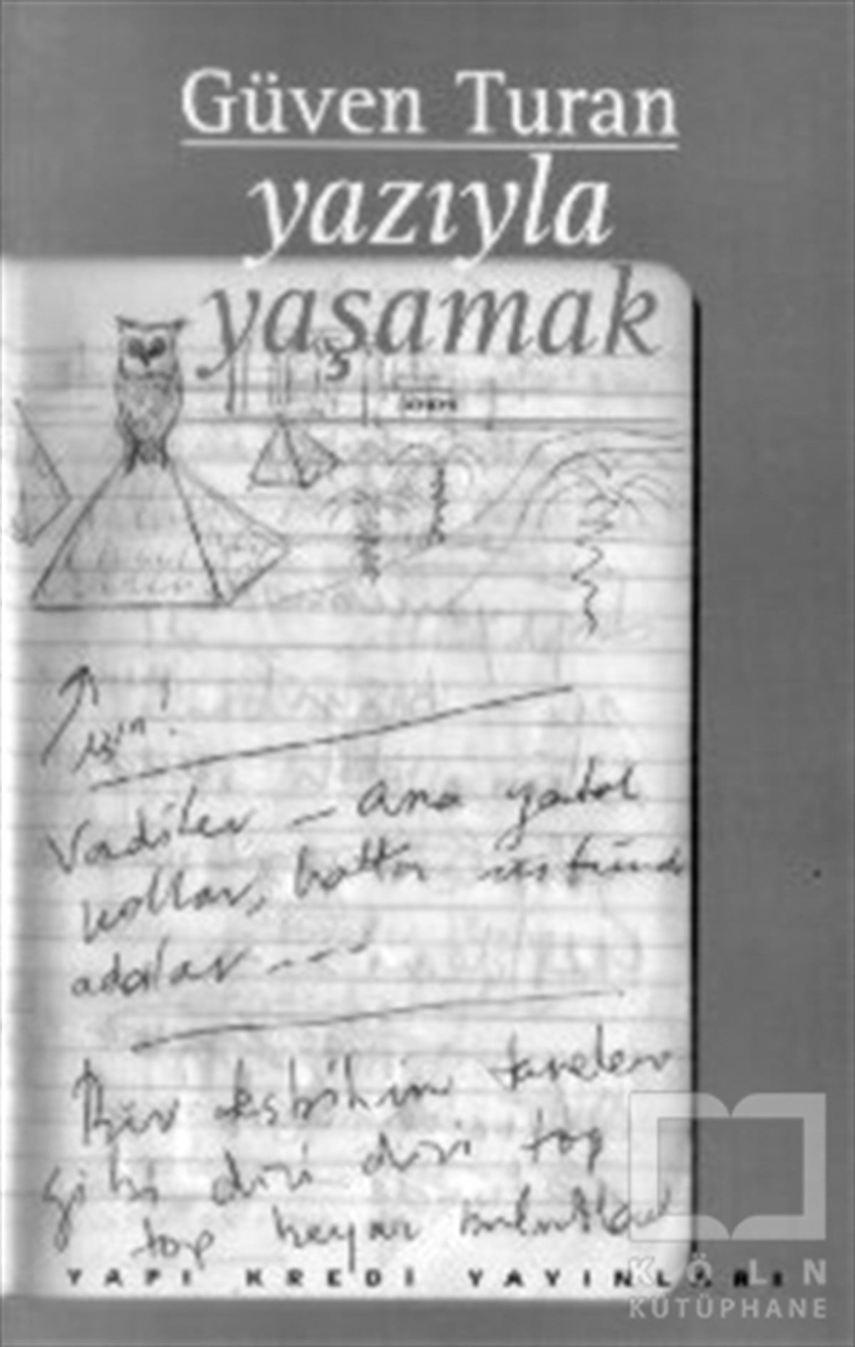Yazıyla Yaşamak