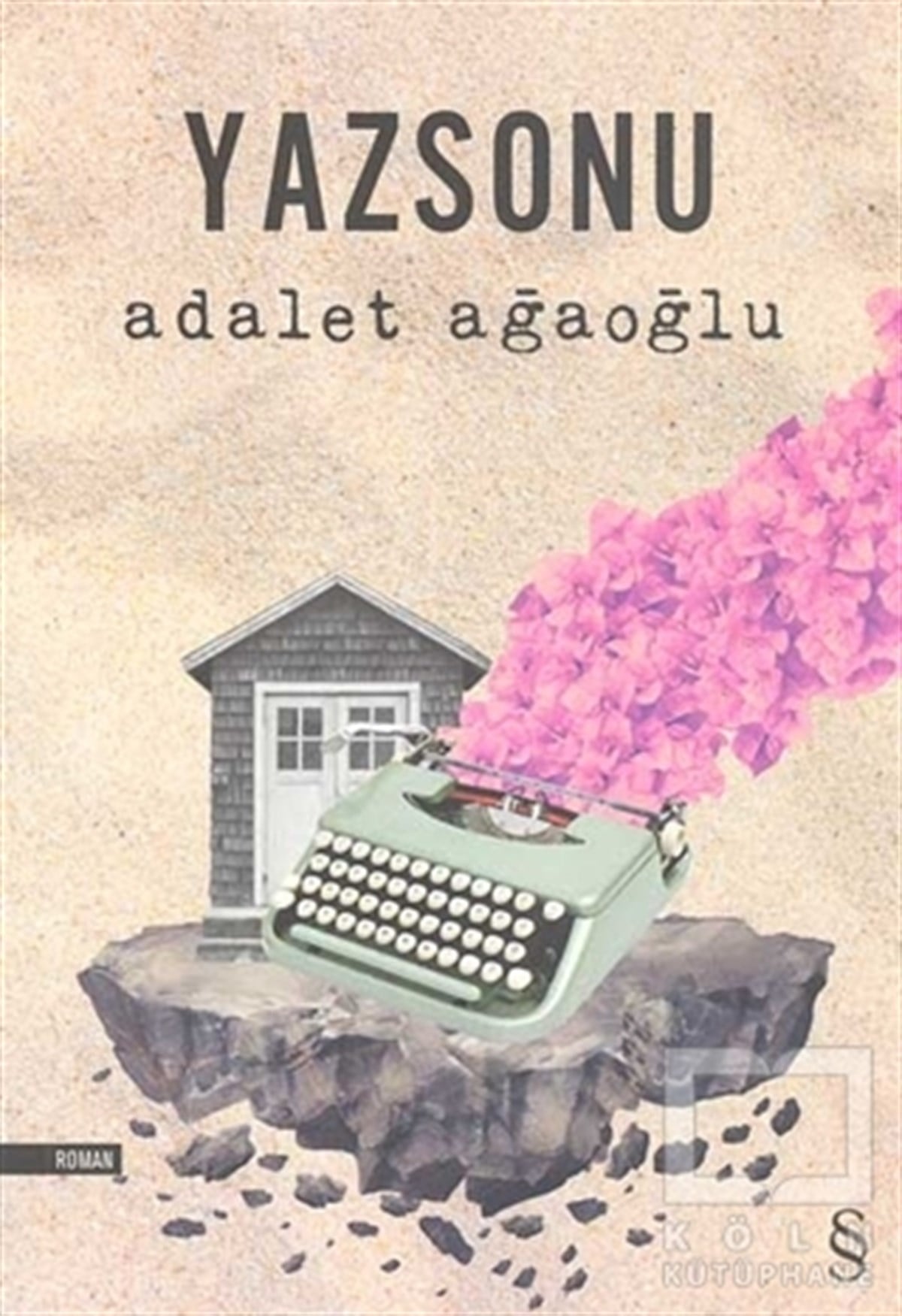 Adalet AğaoğluRomanYazsonu
