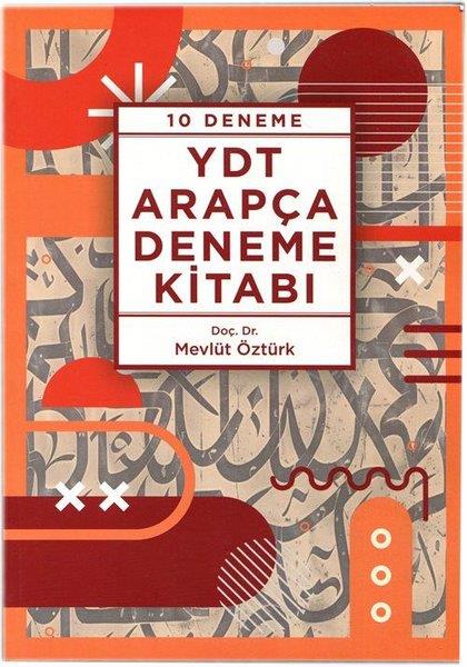 Mevlüt ÖztürkYDS Deneme Sinavi - Yaprak TestYDT Arapça Deneme Kitabı - 10 Deneme