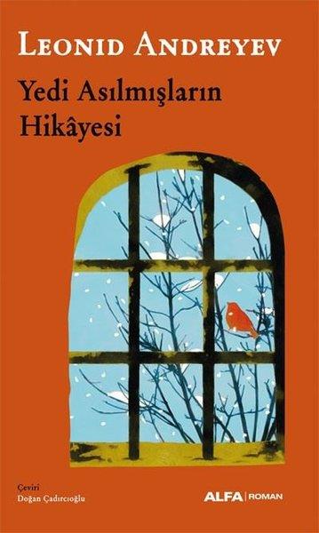 Leonid AndreyevDünya RomanYedi Asılmışların Hikayesi