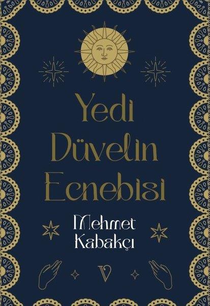 Mehmet KabakçıDünya RomanYedi Düvelin Ecnebisi