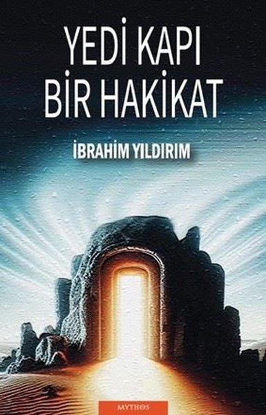 İbrahim YıldırımTürk RomaniYedi Kapı Bir Hakikat