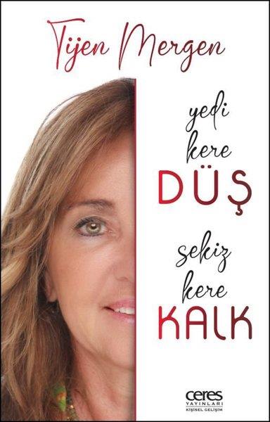 Tijen MergenKişisel Gelişim KitaplarıYedi Kere Düş Yedi Kere Kalk