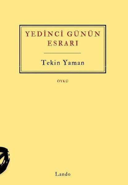 Tekin YamanTürk RomaniYedinci Günün Esrarı