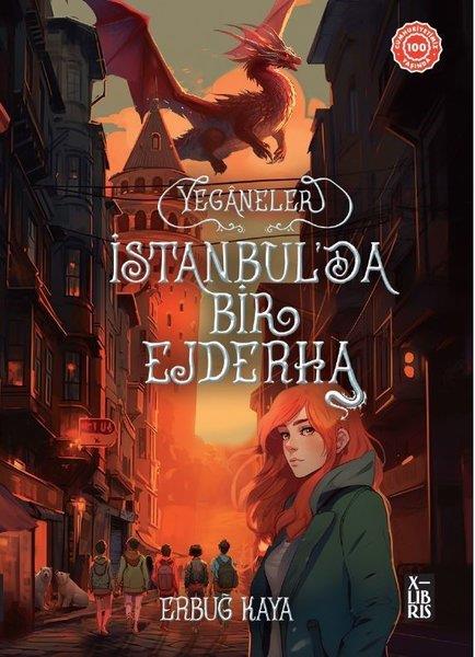 Erbuğ KayaFantastik / Bilim KurguYeganeler - İstanbul'da Bir Ejderha