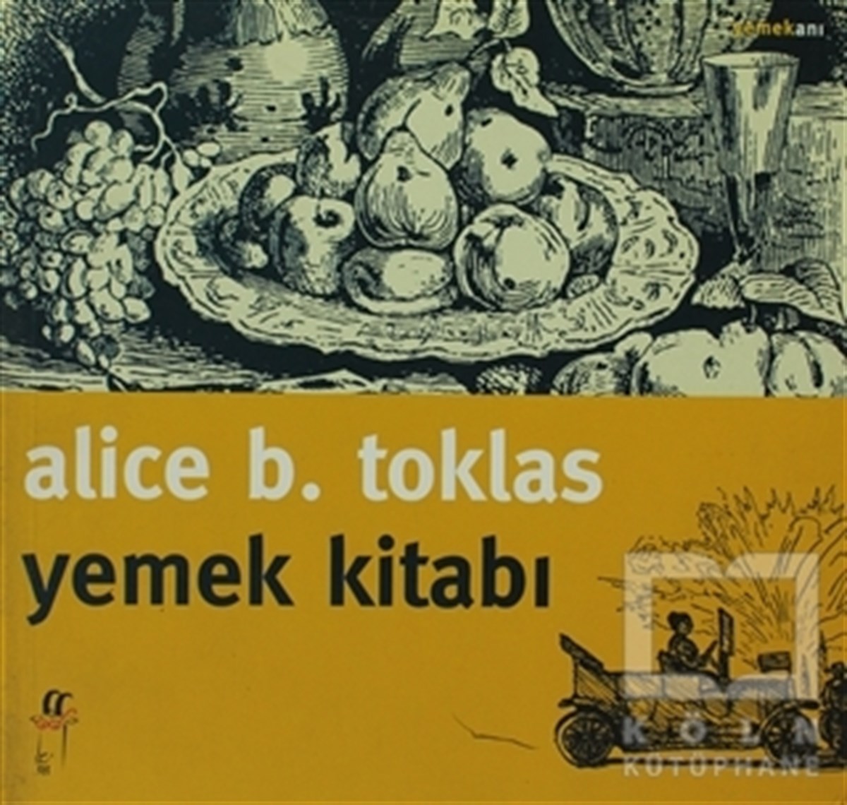 Alice B. ToklasYemek KitaplarıYemek Kitabı