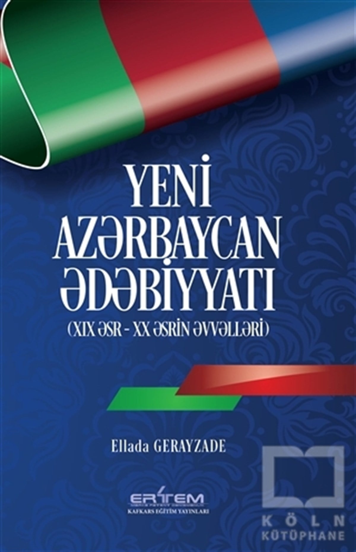 Yeni Azerbaycan Edebiyyatı (Azerice)