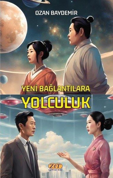 Ozan BaydemirTürk RomaniYeni Bağlantılara Yolculuk