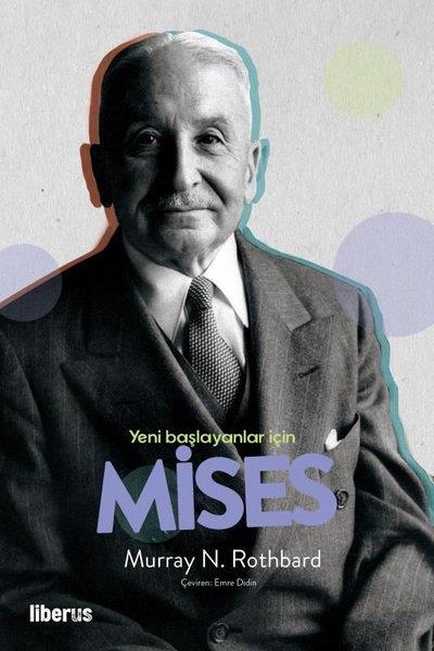 Murray N. RothbardTarihi Biyografi ve Otobiyografi KitaplarıYeni Başlayanlar İçin Mises