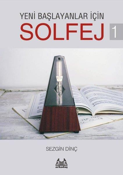 Sezgin DinçMüzik KitaplarıYeni Başlayanlar İçin Solfej 1